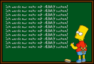 Ich werde nur mehr mit -EBAY suchen!